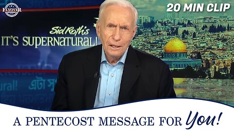 What Most People Miss About Pentecost - Sid Roth + Show Me Your Glory Song