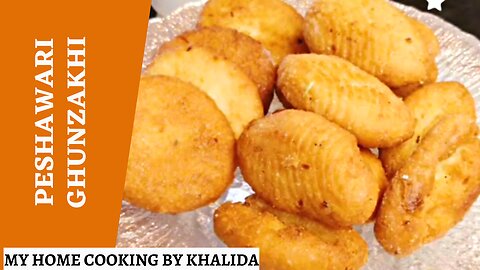 Peshawari Ghunzakhi/ Fried Cookies