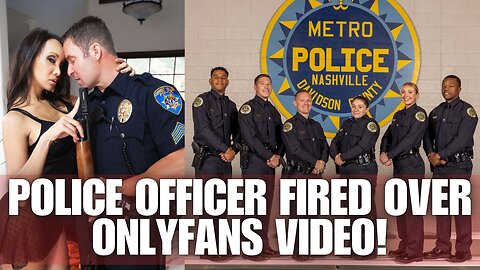 Nashville Police Fired over OnlyFans XXX Video!