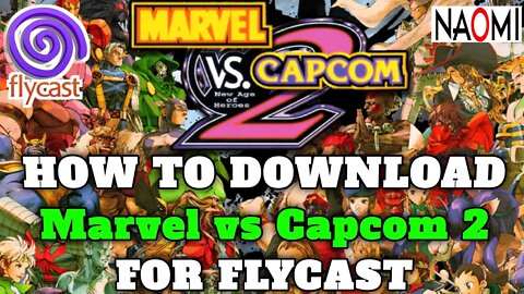 How to Download & Play "MARVEL VS CAPCOM 2" (All Characters Unlock) for Flycast Emulator Android