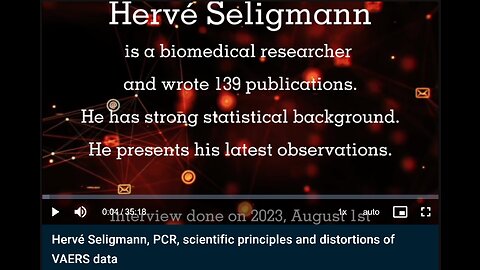 Hervé Seligmann, PCR, scientific principles and distortions of VAERS data