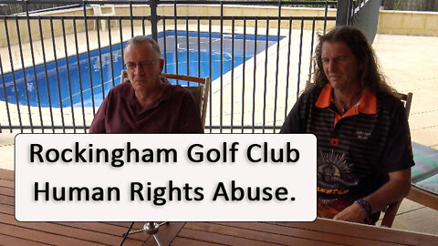 Rockingham Golf Club - Human Rights Abuse