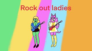 Rock out ladies