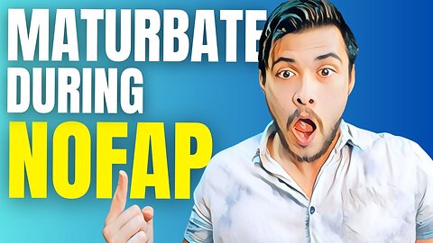 Can You Masturbate Without Porn During NoFap? (w/ Sex Addiction Specialist)