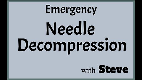 Emergency Needle Decompression