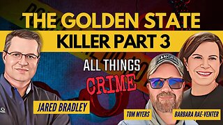 How DNA Caught The Golden State Killer w Barbara Rae-Venter & Tom Myers Part 3