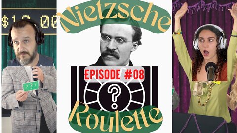 Live, Laugh, Blacken the Past | Nietzsche Roulette #08