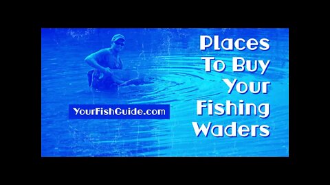 Where To Buy Chest Fishing Waders