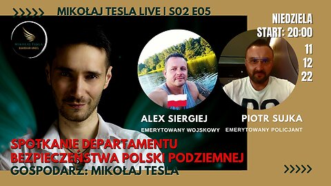 I Spotkanie Departamentu Bezpieczeństwa Polski Podziemnej | Mikołaj Tesla Live | S02 E05