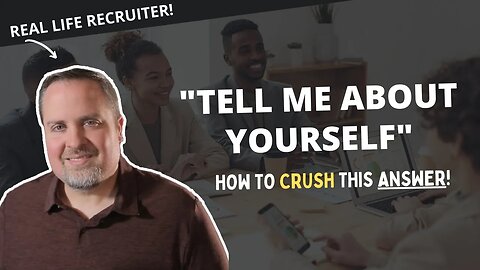 How To Answer Tell Me About Yourself - The RECRUITER-APPROVED Way!