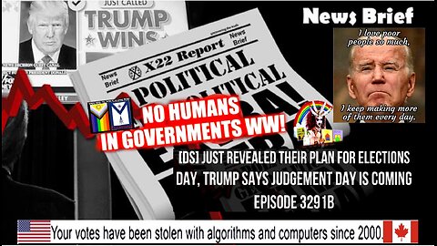Ep. 3291b - [DS] Just Revealed Their Plan For Election Day, Trump Says Judgement Day Is Coming