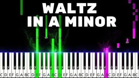 Waltz in A Minor - Chopin [Piano]