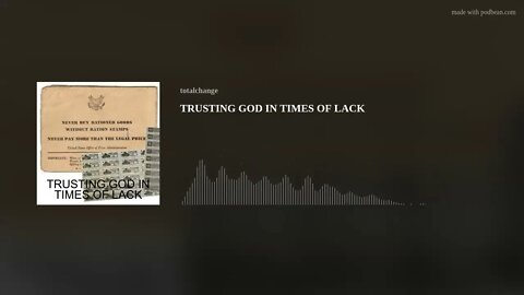TRUSTING GOD IN TIMES OF LACK