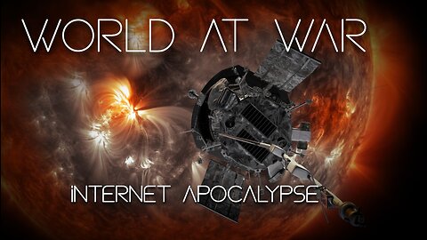 World At WAR with Dean Ryan 'Internet Apocalypse'