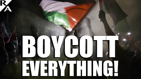 Boycott Everything!