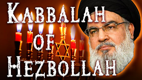 Kabbalah of Hezbollah