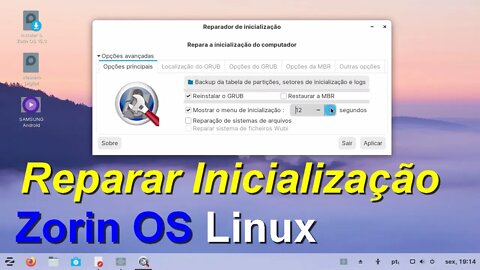 Reparador de inicialização (Boot) do Linux Zorin OS. Como reparar, recuperar ou re-instalar o Grub?