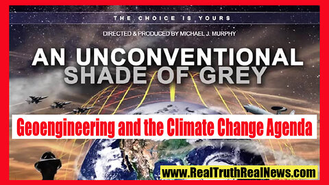 💥 "UNconventional Grey" - A Documentary About Damage Caused by Govt Funded Geoengineering/Weather Warfare Programs * More Info 👇