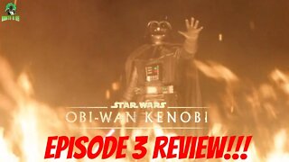 Obi-Wan Kenobi Episode 3 Review!!!