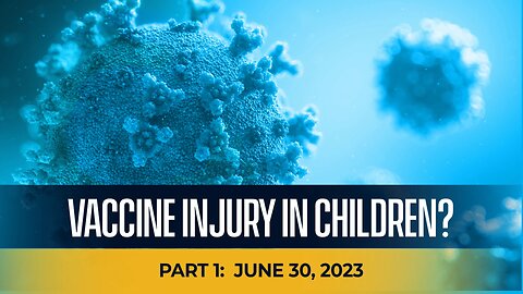 Vaccine Injury In Children Episode 1 | Dr. Chris Martenson