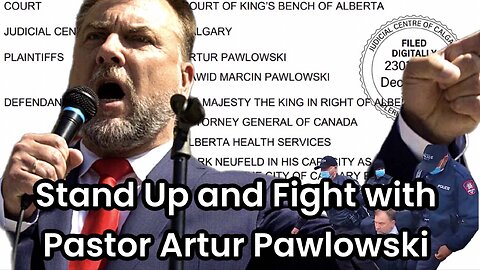 Stand up and Fight with Pastor Artur Pawlowski