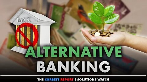 Alternative Solutions to the Banking Crisis — "Solutions Watch"