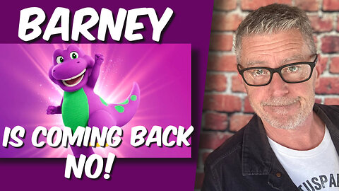 They're bringing Barney back