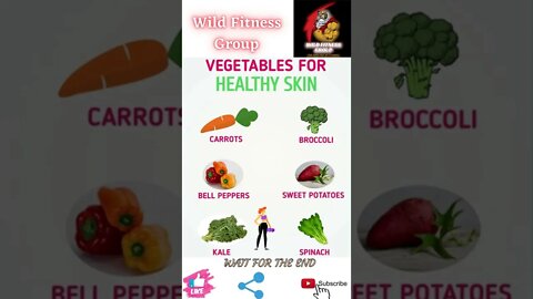 🔥Vegetables for heathy skin🔥#shorts🔥#wildfitnessgroup🔥18 May 2022🔥