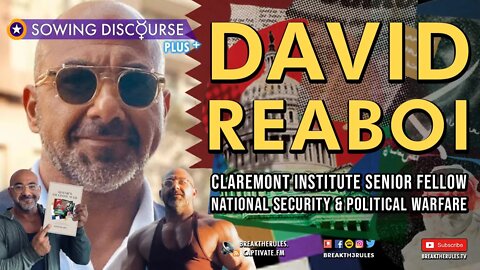 David Reaboi - National Security & Political Warfare