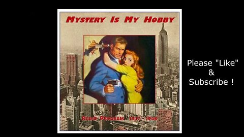 Murder Mystery - Mystery Is My Hobby - "Body In The Trunk" (1949)