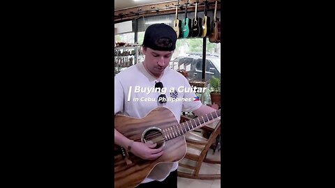 🎸Buying a guitar in Cebu, Philippines 🇵🇭