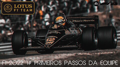 F1 2022 - 1# PRIMEIROS PASSOS DA EQUIPE