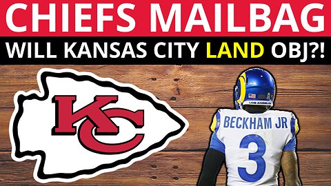 Odell Beckham Jr. To Kansas City? Chiefs Rumors Mailbag On OBJ, Cam Newton & Taysom Hill