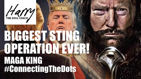 BIGGEST STING OPERATION EVER - MAGA KING