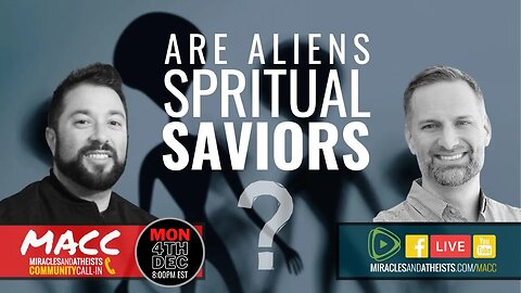 Are Aliens Spiritual Saviors?