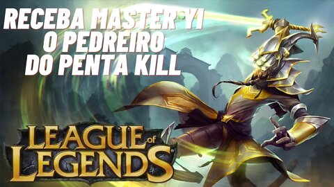 LEAGUE OF LEGENDS PENTAKILL* COM COM MASTER YI, SENSACIONAL! ARAM