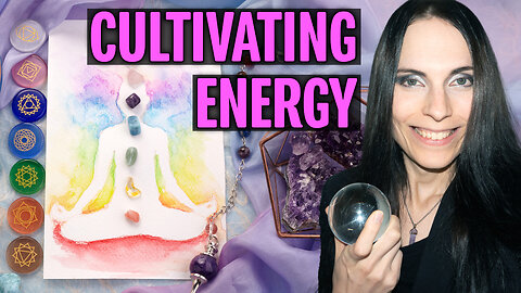 Cultivating Energy for Empowerment & Success