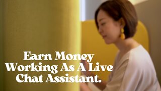 Get Paid As a Live Chat Assistant