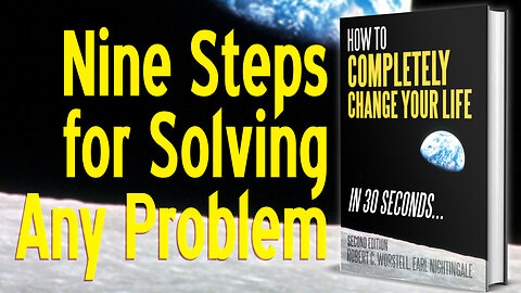 Nine Steps for Solving Any Problem