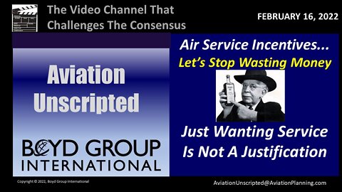 Air Service Incentives...Let's Stop Wasting Money