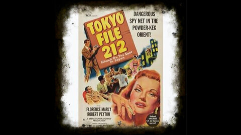 Tokyo File 212 1951 | Classic B Movies | Vintage Full Movies | Classic Drama Movies