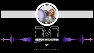 Electronic Music Australia #60 30.05.2023