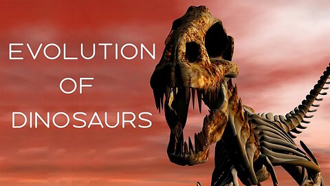 Evolution of Dinosaurs Explained | Dino Chronicles