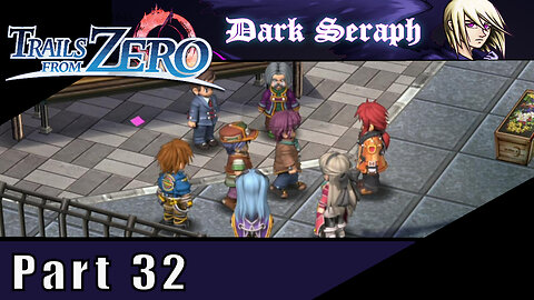 The Legend of Heroes, Trails From Zero, Part 32, Busting Thieves,