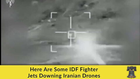 Here Are Some IDF Fighter Jets Downing Iranian Drones