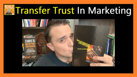 How To Transfer Trust In Marketing 📚 (Breakthrough Advertising)