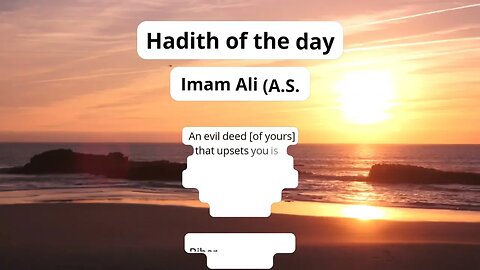 4 Ahadith from Imam Ali (A.S.)