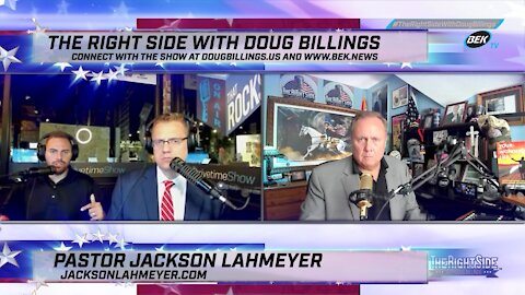 The Right Side with Doug Billings - August 9, 2021