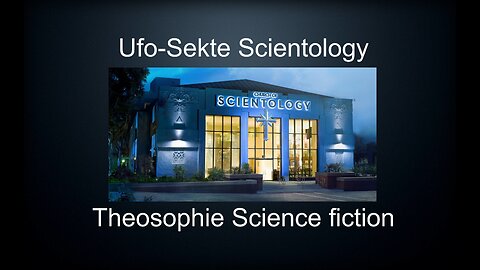 Ufos Sekte Scientology Religion Alienbunker Ufosekte Ufologie
