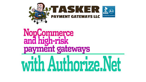 NopCommerce & High Risk Payment Gateways